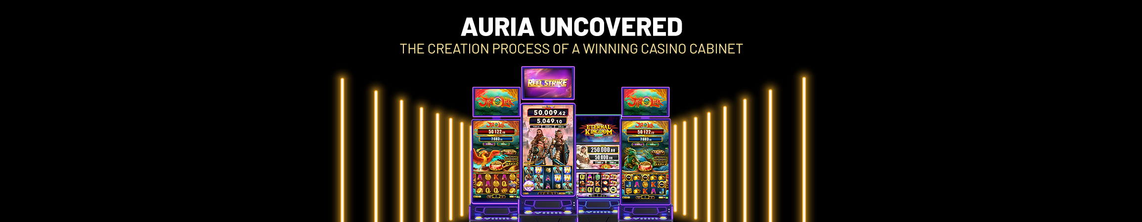Auria: the creation process behind a winning casino cabinet